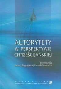 Autorytety w perspektywie chrześcijańskiej -  - książka