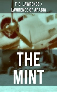 THE MINT - T. E. Lawrence - ebook