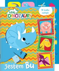 Moje Dinozaury. Activity. Jestem BU -  - książka