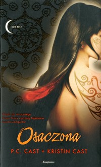 Dom Nocy (5). Osaczona - P.C. Cast, Kristin Cast - ebook