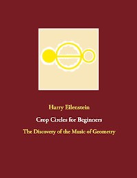 Crop Circles for Beginners - Harry Eilenstein - ebook
