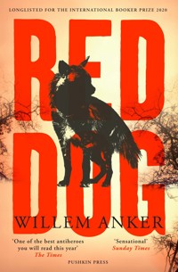 Red Dog - Willem Anker - ebook