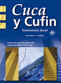Cuca y Cufin. Tratamiento fiscal 2017 - José Pérez Chávez - ebook