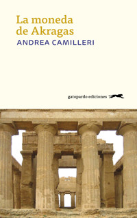 La moneda de Akragas - Andrea Camilleri - ebook