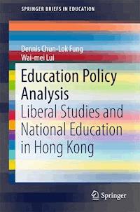 Education Policy Analysis - Dennis Chun-Lok Fung - ebook
