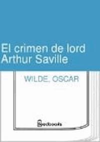 El crimen de lord Arthur Saville - wilde oscar - darmowy ebook