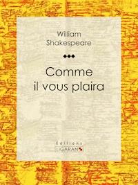 Comme il vous plaira - William Shakespeare - ebook
