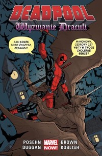 Deadpool Wyzwanie Drakuli Tom 5 - Posehn Brian, Duggan Gerry - książka