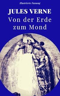 Von der Erde zum Mond - Jules Verne - ebook