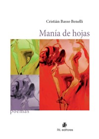 Manía de hojas - Cristián Basso - ebook