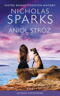Anioł Stróż (wydanie pocketowe) - Nicholas Sparks - książka