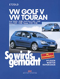 VW Golf V 10/03-9/08, VW Touran I 3/03-9/06, VW Golf Plus 1/05-2/09, VW Jetta 8/05-9/08 - Rüdiger Etzold - ebook