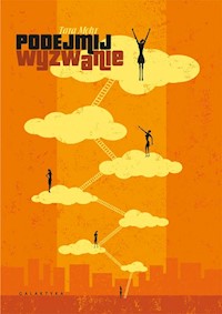 Podejmij wyzwanie - Tara Mohr - książka