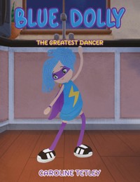 Blue Dolly - Caroline Tetley - ebook