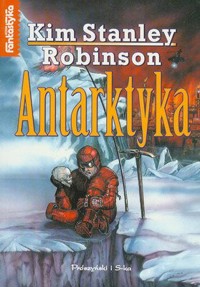 Antarktyka - Kim Stanley robinson - ebook