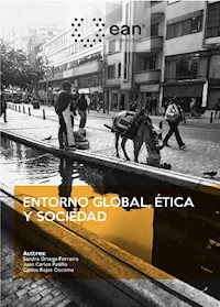 Entorno global, ética y sociedad - Sandra Ortega Ferreira - ebook