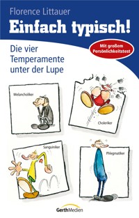 Einfach typisch! - Littauer Florence - ebook