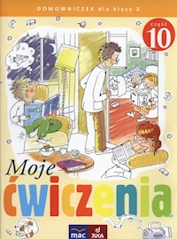 Moje ćwiczenia 2 Domowniczek Część 10 - Faliszewska Jolanta, Lech Grażyna - książka