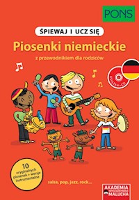 Śpiewaj i ucz się Piosenki niemieckie z przewodnikiem dla rodziców -  - książka