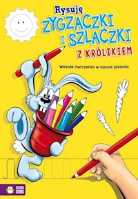 Rysuję zygzaczki i szlaczki z królikiem -  - książka