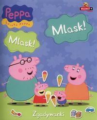 Świnka Peppa Zgadywanki Mlask Mlask -  - książka