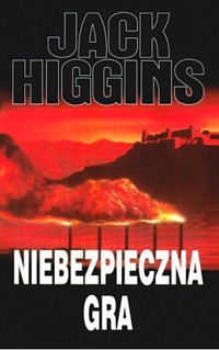 -Niebezpieczna gra- - Higgins, Jack - ebook