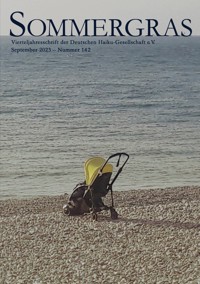 Sommergras 142 - Haiku-Gesellschaft e. V. Deutsche (Hrsg.) - ebook