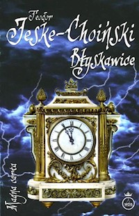 Błyskawice - Teodor Jeske-Choiński - książka