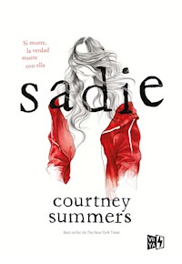 Sadie - Courtney Summers - ebook