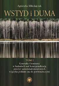 Wstyd i duma Tom 1 - Mikołajczuk Agnieszka - książka