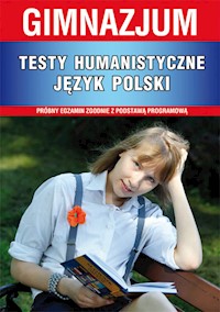 Testy humanistyczne Język polski gimnazjum - Alina Łoboda - książka