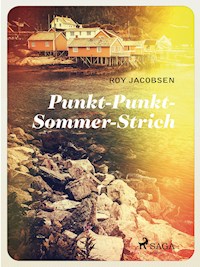 Punkt - Punkt - Sommer - Strich - Jacobsen Roy - ebook