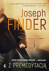 Z premedytacją - Joseph Finder - książka