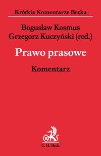 Prawo prasowe Komentarz - Bogusław Kosmus - książka