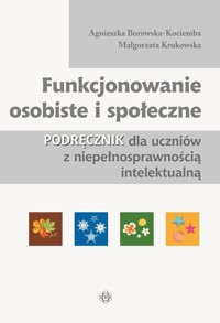 Funkcjonowanie osobiste i społeczne Podręcznik - Borowska-Kociemba Agnieszka, Krukowska Małgorzata - książka