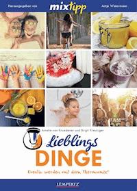 MIXtipp Lieblingsdinge - Amelie von Kruedener und Birgit Kreuziger - ebook