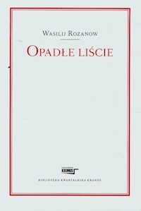 Opadłe liście - Wasilij Rozanow - książka