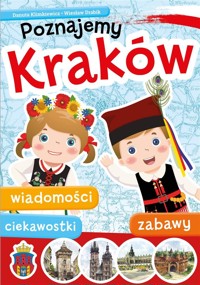 Poznajemy Kraków - Wiesław Drabik, Danuta Klimkiewicz - książka
