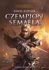 Czempion Semaela Tom 2 - Paweł Kopijer - książka