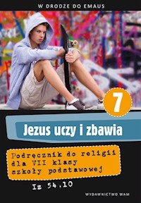 Jezus uczy i zbawia 7 Podręcznik do religii -  - książka