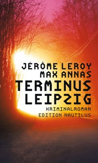 Terminus Leipzig - Jérôme Leroy - ebook