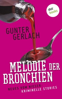 Melodie der Bronchien: Die Allergie-Trilogie - Band 4 - Gunter Gerlach - ebook
