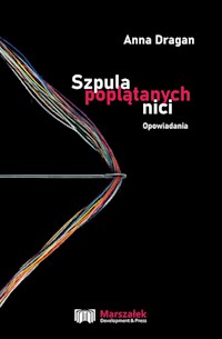 Szpula poplątanych nici - Dragan Anna - książka