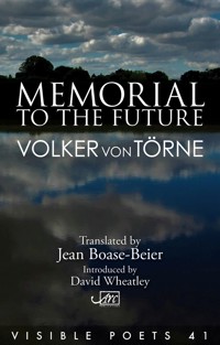 Memorial to the Future - Volker von Törne - ebook
