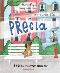 Przygody psa Precla. Precel poznaje nowy dom - Maj Marta - audiobook