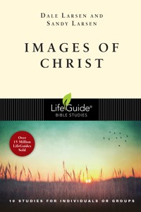Images of Christ - Dale Larsen - ebook