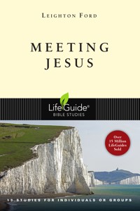 Meeting Jesus - Leighton Ford - ebook