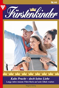 Kalte Pracht – doch keine Liebe - Regine König - ebook