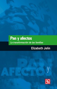 Pan y afectos - Elizabeth Jelin - ebook