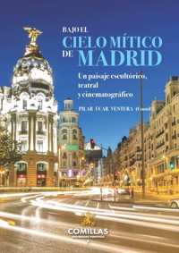 Bajo el cielo mítico de Madrid -  - ebook